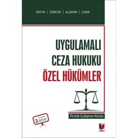 Adalet Yayınevi Uygulamalı Ceza Hukuku Özel Hükümler Pratik Çalışma Kitabı