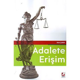 Adalete Erişim - Akın Çakın
