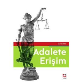 Adalete Erişim - Akın Çakın