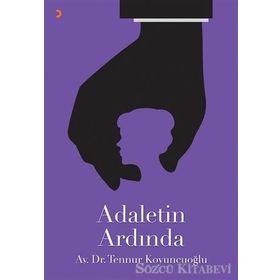 Adaletin Ardında - Tennur Koyuncuoğlu