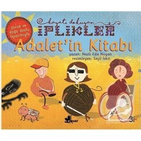 Adaletin Kitabı - Hayatı Dokuyan İplikler - Nazlı Eda Noyan