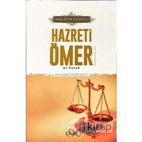 Adaletin Sembolü Hazreti Ömer el-Faruk - Muhammed Zahid Mutlu