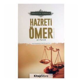 Adaletin Sembolü Hazreti Ömer el-Faruk - Muhammed Zahid Mutlu