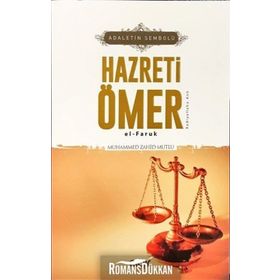 Adaletin Sembolü Hazreti Ömer el-Faruk - Muhammed Zahid Mutlu
