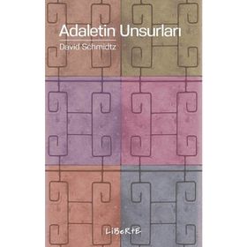 ADALETIN UNSURLARI - DAVID SCHMIDTZ