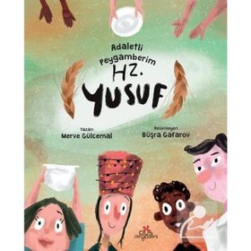 Adaletli Peygamberim Hz. Yusuf - Merve Gülcemal