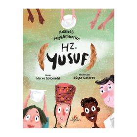 Adaletli Peygamberim Hz. Yusuf - Merve Gülcemal
