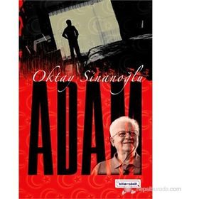 ADAM ADAM DA KIM? - OKTAY SINANOĞLU