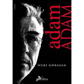 ADAM ADAM - NURI GÖKAŞAN