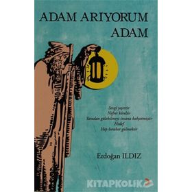 ADAM ARIYORUM ADAM - ERDOĞAN ILDIZ
