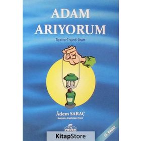 Adam Arıyorum - Adem Saraç