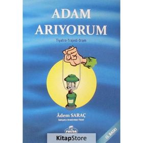 Adam Arıyorum - Adem Saraç