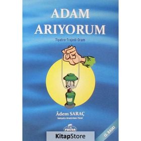 Adam Arıyorum - Adem Saraç