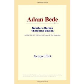 Adam Bede - George Eliot