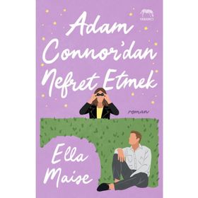 Adam Connordan Nefret Etmek Yabancı Yayınları