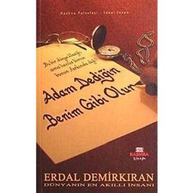 ADAM DEDİĞİN BENIM GIBI OLUR (CEP BOY) - ERDAL DEMİRKIRAN
