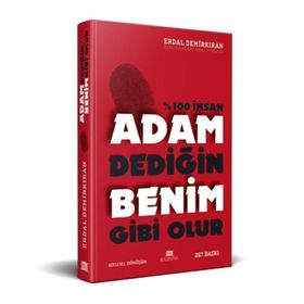 ADAM DEDİĞİN BENIM GIBI OLUR - ERDAL DEMİRKIRAN