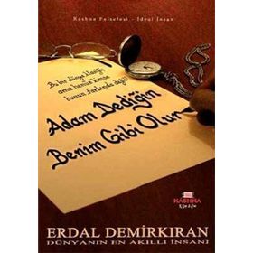 ADAM DEDİĞİN BENIM GIBI OLUR - ERDAL DEMİRKIRAN