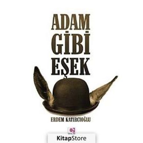 ADAM GIBI EŞEK - ERDEM KATIRCIOĞLU