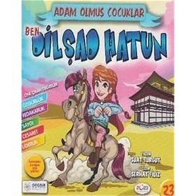 Adam Olmuş Çocuklar Seris 23 - Ben Dilşad Hatun - Suat Turgut