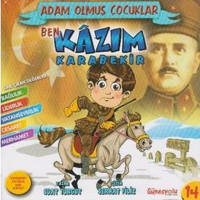 Adam Olmuş Çocuklar Serisi 14 - Ben Kazım Karabekir - Suat Turgut