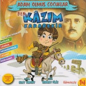 Adam Olmuş Çocuklar Serisi 14 - Ben Kazım Karabekir - Suat Turgut