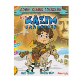 Adam Olmuş Çocuklar Serisi 14 - Ben Kazım Karabekir - Suat Turgut