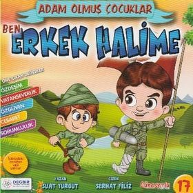 Adam Olmuş Çocuklar Serisi 17 - Ben Erkek Halime - Suat Turgut