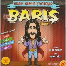 Adam Olmuş Çocuklar Serisi 20 - Ben Barış Manço - Suat Turgut