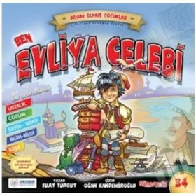 Adam Olmuş Çocuklar Serisi - 34 Ben Evliya Çelebi - Suat Turgut