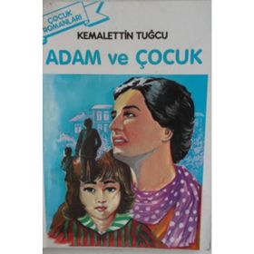 ADAM VE ÇOCUK - TONY PARSONS