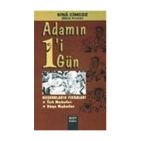ADAMIN BIRI BIR GÜN MEŞHURLARIN FIKRALARI - GENEL