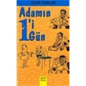ADAMIN BIRI BIR GÜN SEÇME FIKRALAR - BERRIN ARDAKOÇ