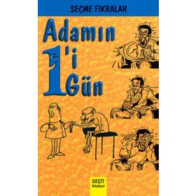 ADAMIN BIRI BIR GÜN SEÇME FIKRALAR - BERRIN ARDAKOÇ