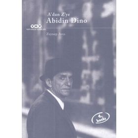 A'DAN Z'YE ABIDIN DINO - ZEYNEP AVCI