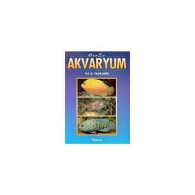 A’dan Z’ye Akvaryum - Yalçın Şahin