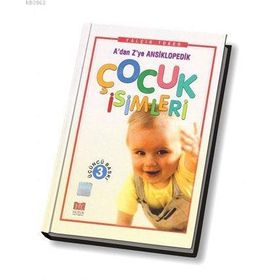 A'DAN Z'YE ANSIKLOPEDIK ÇOCUK İSİMLERİ (CILTLI) - YALÇIN TOKER