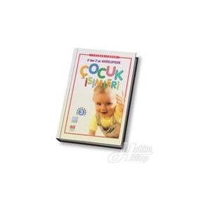 A'DAN Z'YE ANSIKLOPEDIK ÇOCUK İSİMLERİ (CILTLI) - YALÇIN TOKER