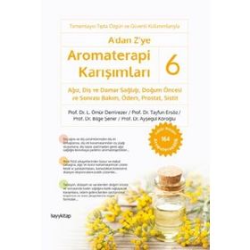 A'dan Z'ye Aromaterapi Karışımları 6 Kolektif