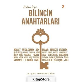 A’dan Z’ye Bilincin Anahtarları - Dr. Şule Tokmakçıoğlu