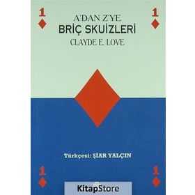 A'DAN Z'YE BRİÇ SKUIZLERI 7OYUN SONU - CLYDE E. LOVE