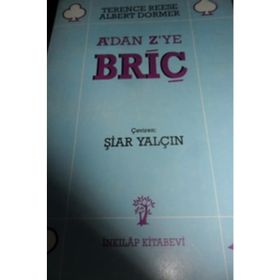 A’dan Z’ye Briç - Terence Reese Albert Dormer