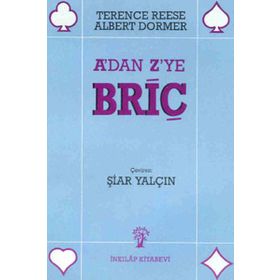 A’dan Z’ye Briç - Terence Reese Albert Dormer