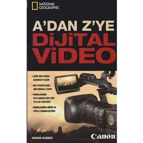 A’dan Z’ye Dijital Video - Richard Olsenius