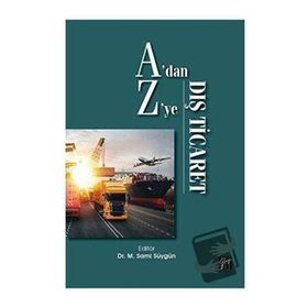 A'dan Z'ye Dış Ticaret Sami Süygün