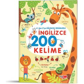 A'dan Z'ye Eğlenceli Resimlerle İngilizce İlk 200 Kelime - Iryna Pushkar