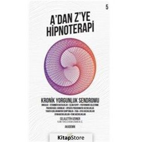 A'dan Z'ye Hipnoterapi 5 Celalettin Uzuner Nar Ağacı Yayınları