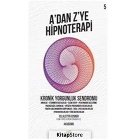 A'dan Z'ye Hipnoterapi 5 Celalettin Uzuner Nar Ağacı Yayınları