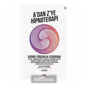 A'dan Z'ye Hipnoterapi 5 Celalettin Uzuner Nar Ağacı Yayınları