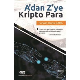 A'dan Z'ye Kripto Para - Furkan Barış Kara